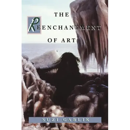 The Reenchantment of Art