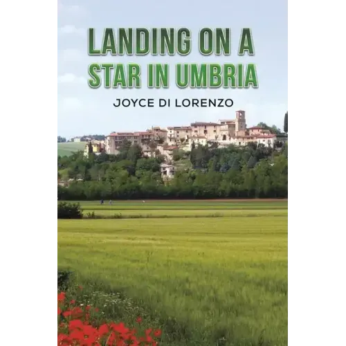 Landing on a Star in Umbria