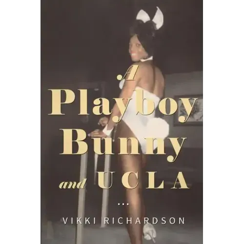 A Playboy Bunny and UCLA