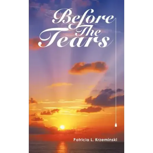 Before the Tears