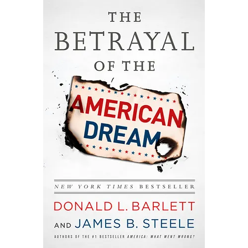 Betrayal of the American Dream