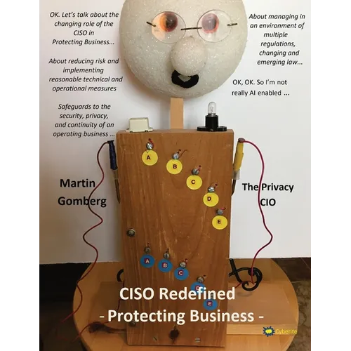 CISO Redefined Protecting Business