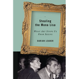 Stealing the Mona Lisa: What Art Stops Us from Seeing