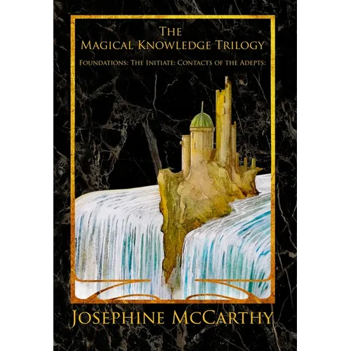 The Magical Knowledge Trilogy