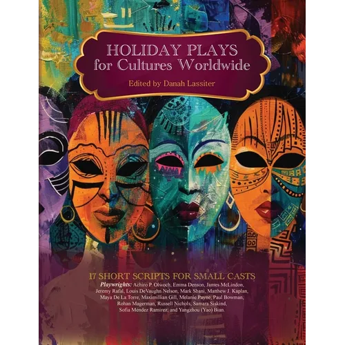 Holiday Plays for Cultures Worldwide