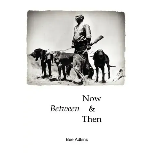 Between Now and Then