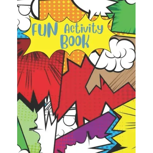 Fun Activity Book: Activity Book