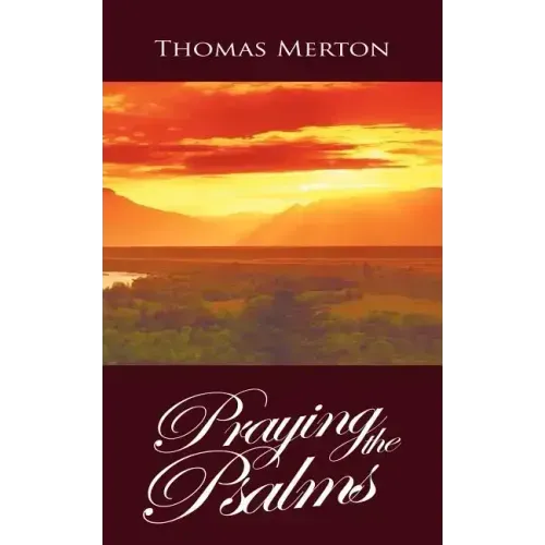 Praying the Psalms