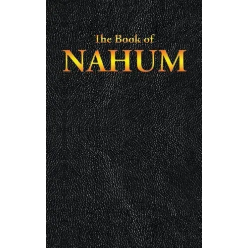 Nahum: The Book of