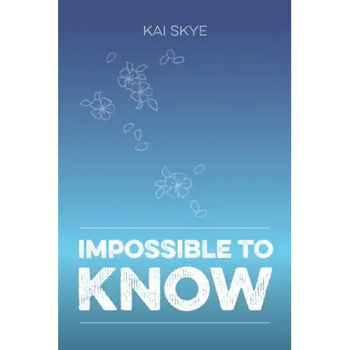 Impossible To Know