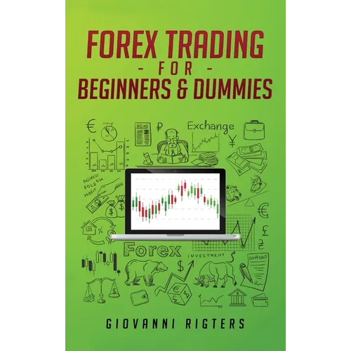 Forex Trading for Beginners & Dummies