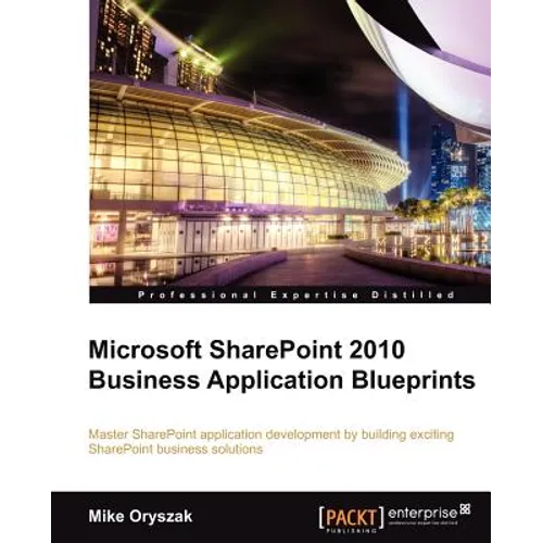 Microsoft Sharepoint 2010 Business Application Blueprints
