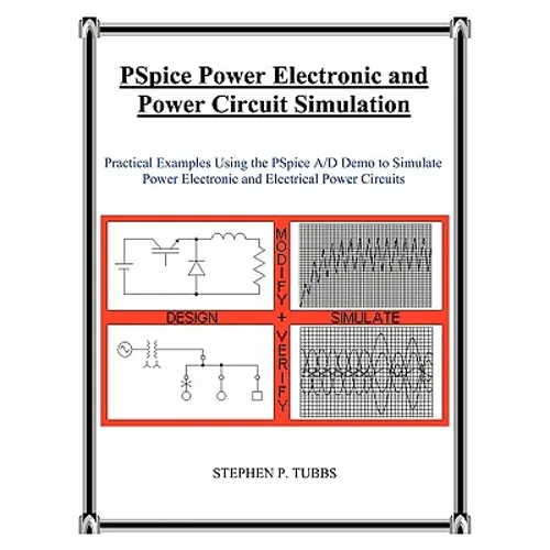 PSpice Power Electronic and Power Circuit Simulation