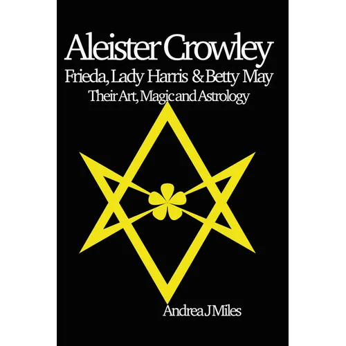 Aleister Crowley, Frieda, Lady Harris & Betty May