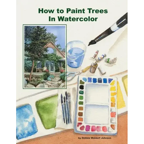 How To Paint Trees In Watercolor