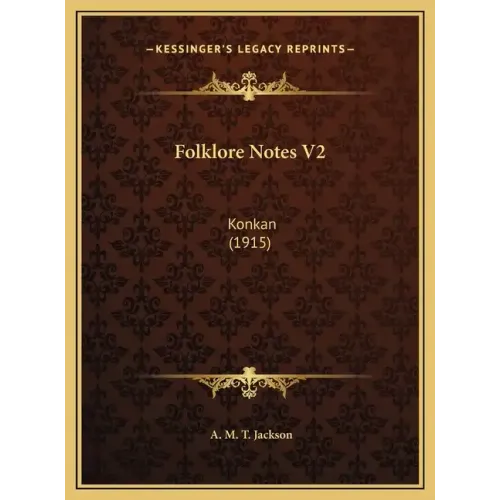 Folklore Notes V2: Konkan (1915)
