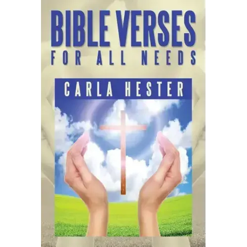 Bible Verses for All Needs