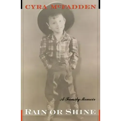 Rain or Shine: A Family Memoir