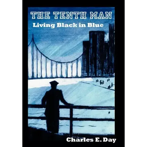 The Tenth Man: Living Black in Blue
