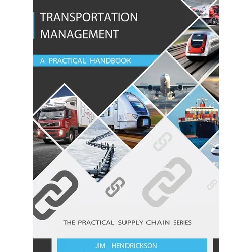 Transportation Management: A Practical Handbook