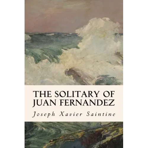 The Solitary of Juan Fernandez