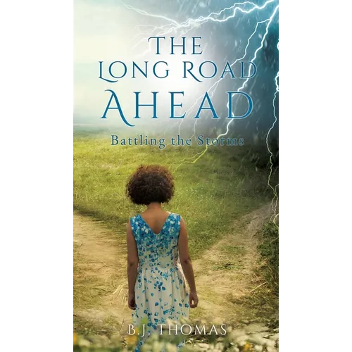 The Long Road Ahead: Battling the Storms