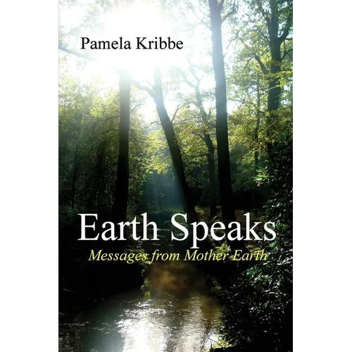 Earth Speaks