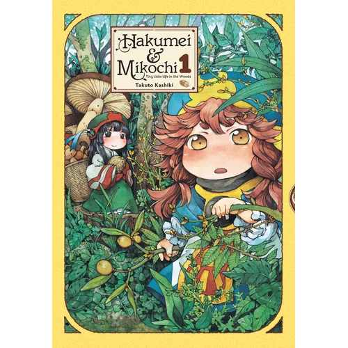 Hakumei & Mikochi: Tiny Little Life in the Woods, Vol. 1