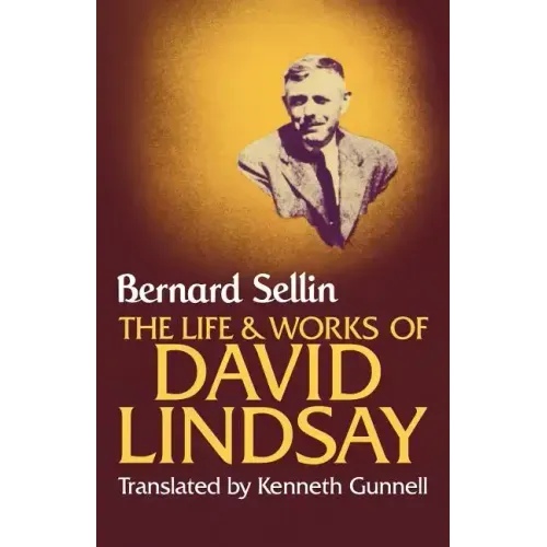 The Life and Works of David Lindsay