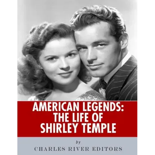 American Legends: The Life of Shirley Temple