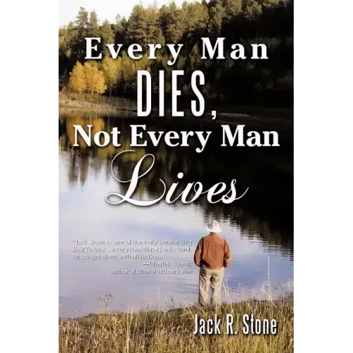 Every Man Dies, Not Every Man Lives