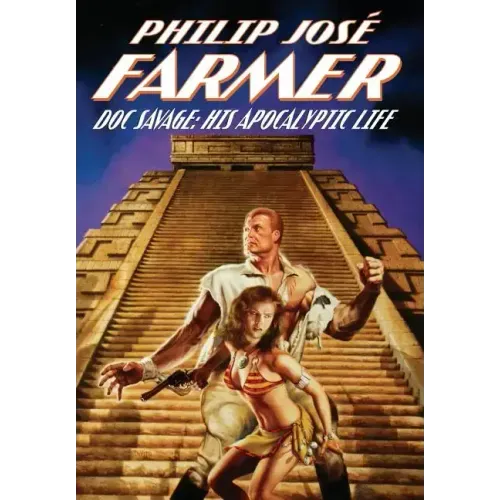 Doc Savage: His Apocalyptic Life