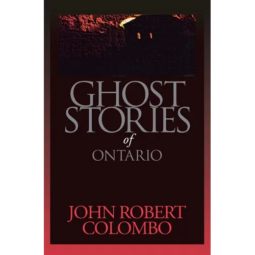 Ghost Stories of Ontario