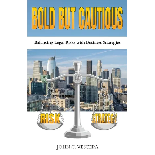 Bold But Cautious