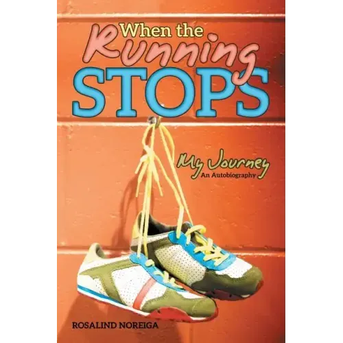 When the Running Stops: My Journey