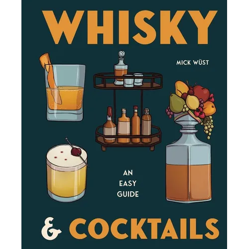 Whisky & Cocktails