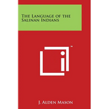 The Language of the Salinan Indians