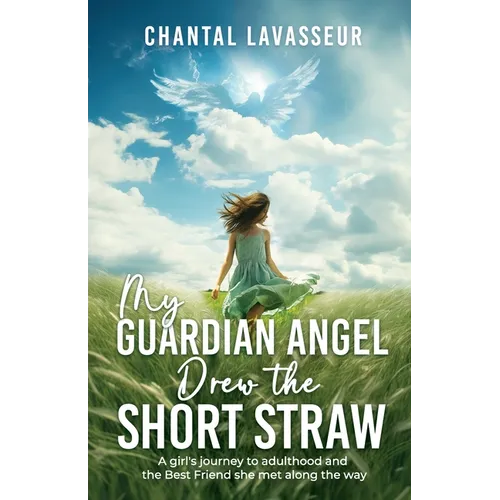 My Guardian Angel Drew the Short Straw