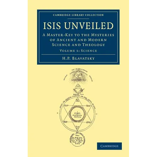 Isis Unveiled - Volume 1