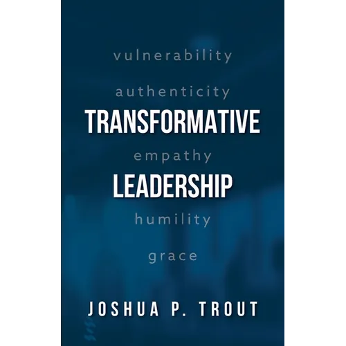 Transformative Leadership