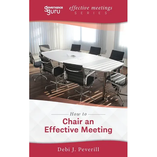 How to Chair an Effective Meeting