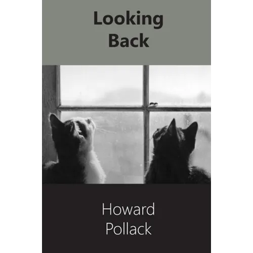 Looking Back: A Memoir