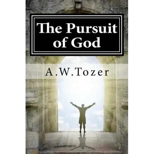 The Pursuit of God
