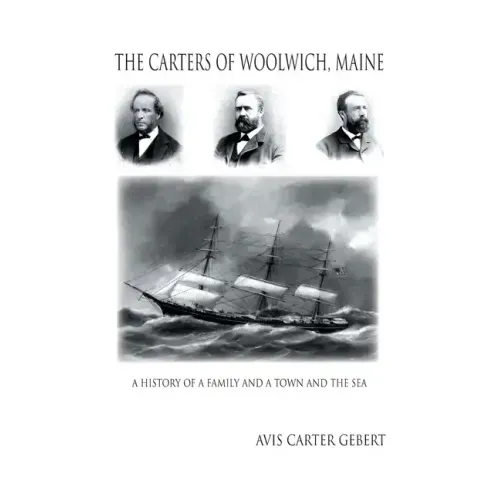 The Carters of Woolwich, Maine