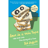 Love Is a Mix Tape: Life and Loss, One Song at a Time - Paperback