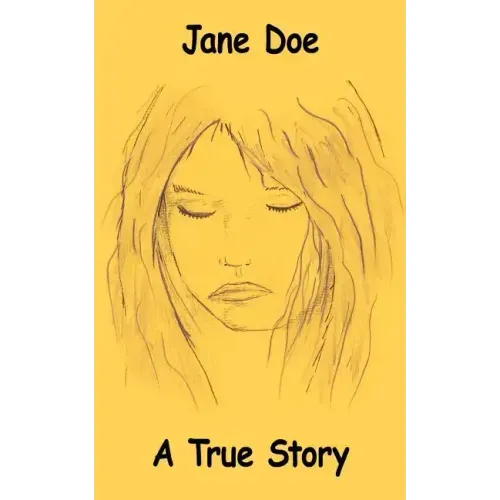 Jane Doe: A True Story