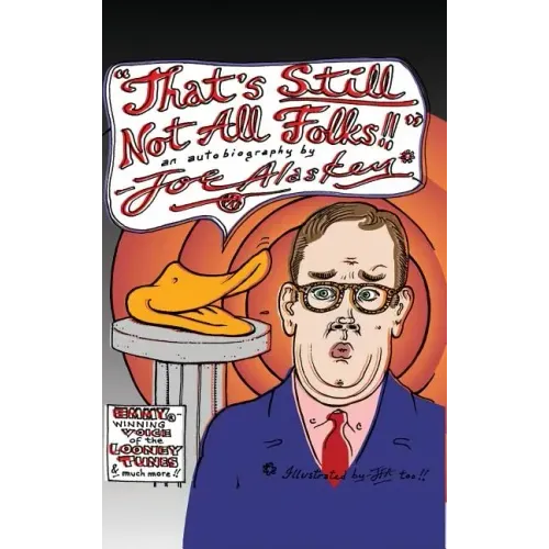 That's Still Not All Folks!! (hardback)