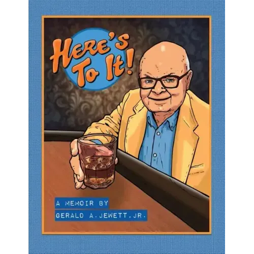 Here's To It!