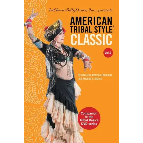 American Tribal Style(R) Classic: Volume 1