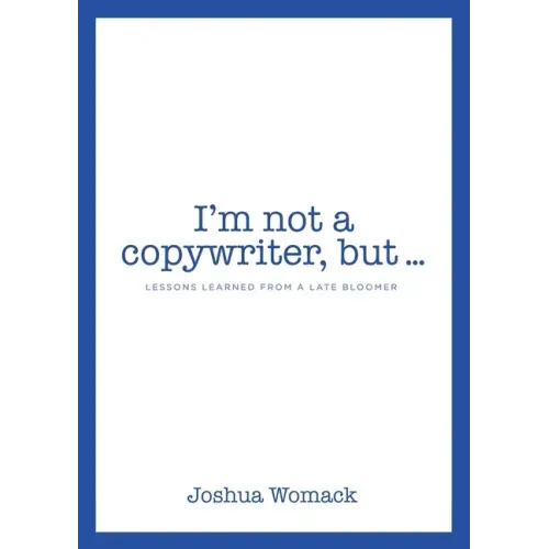 I'm not a copywriter, but...